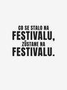 ZOOT.Original Bílé pánské tričko ZOOT.Original Co se stane na festivalu, zůstane na festivalu