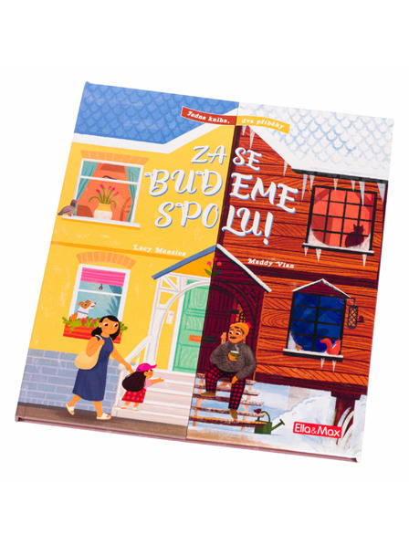 ELLA & MAX ZASE BUDEME SPOLU! – Jedna kniha, dva příběhy