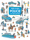 ELLA & MAX Velká knížka POLICIE pro malé vypravěče