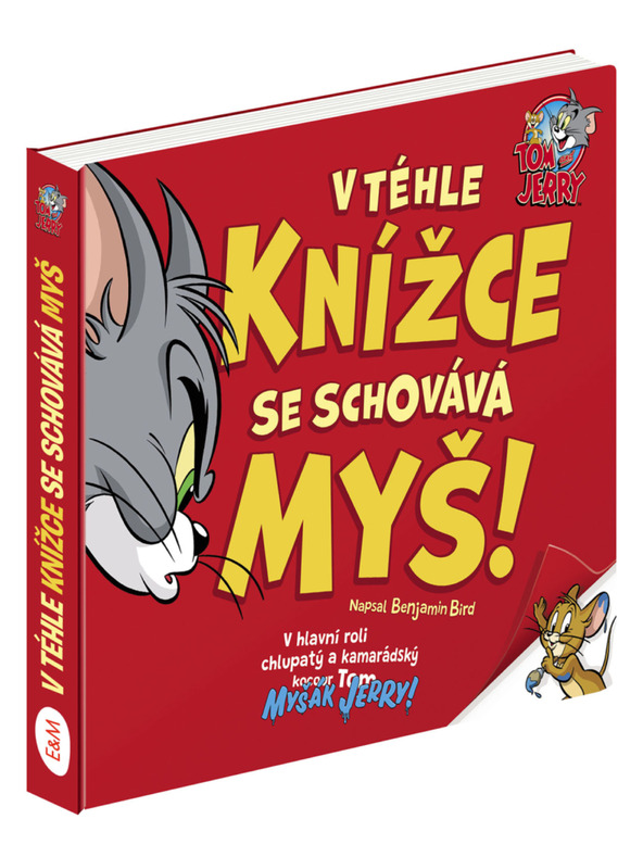 ELLA & MAX TOM & JERRY: V téhle knížce se schovává MYŠ