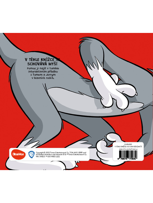 ELLA & MAX TOM & JERRY: V téhle knížce se schovává MYŠ