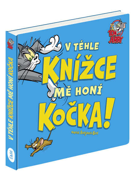 ELLA & MAX TOM & JERRY: V téhle knížce mě honí KOČKA