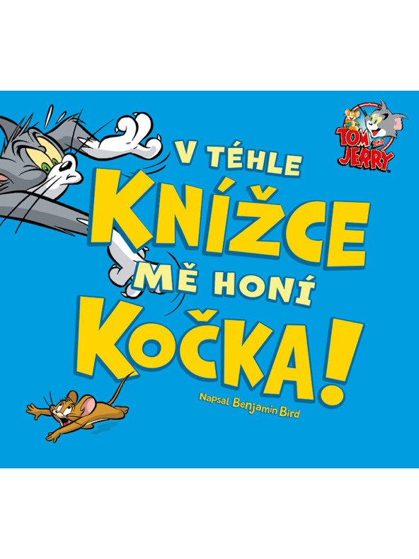 ELLA & MAX TOM & JERRY: V téhle knížce mě honí KOČKA