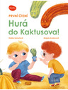 ELLA & MAX První čtení – HURÁ DO KAKTUSOVA!
