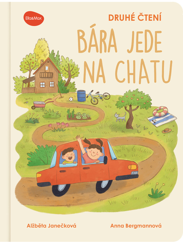 ELLA & MAX Druhé čtení  – BÁRA JEDE NA CHATU