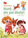 ELLA & MAX První čtení – HURÁ DO PSÍ ŠKOLY!