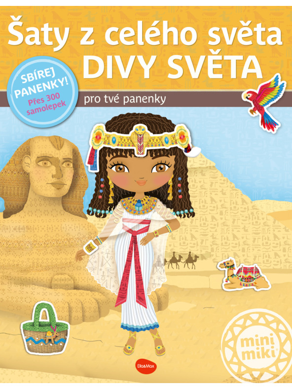 ELLA & MAX Šaty z celého světa DIVY SVĚTA – Kniha samolepek