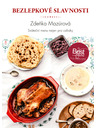 ELLA & MAX Bezlepkové slavnosti – Sváteční menu nejen pro celiaky