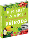 ELLA & MAX 5 MINUT A VÍM: PŘÍRODA – 1000+ základních informací