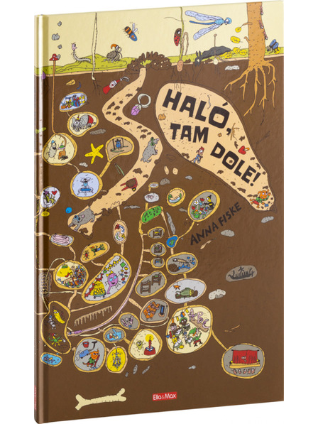 ELLA & MAX HALÓ, TAM DOLE! Rok pod zemí – obrázkové příběhy