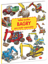 ELLA & MAX Velká knížka BAGRY pro malé vypravěče